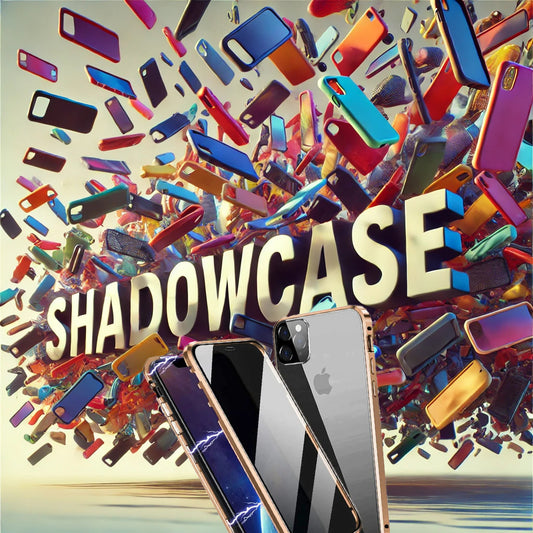 ShadowCase